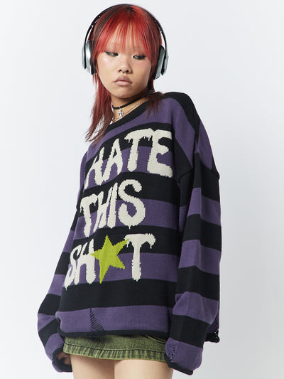 I Hate This Sh*t Graphic Striped Jumper - Minga London