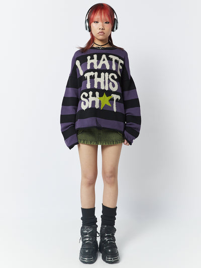 I Hate This Sh*t Graphic Striped Jumper - Minga London